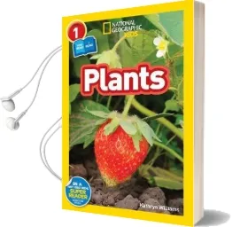National Geographic Kids Readers: Plants Audiobook download free by Kathryn Williams