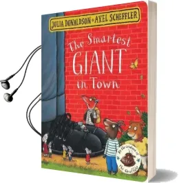 The Smartest Giant in Town Audiobook download free by Julia Donaldson