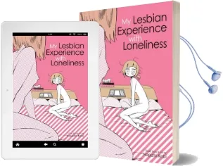 My Lesbian Experience With Loneliness Audiobook download free by Kabi Nagata