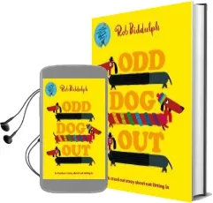 Odd dog out Audiobook download free by Rob Biddulph