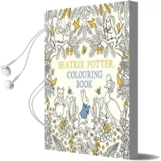 The Beatrix Potter Colouring Book Audiobook download free by Beatrix Potter