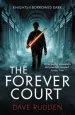 Audiobook The Forever Court (Knights of the Borrowed Dark Book 2) author Dave Rudden