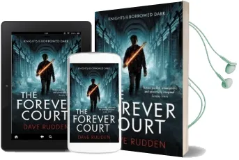 The Forever Court (Knights of the Borrowed Dark Book 2) Audiobook download free by Dave Rudden