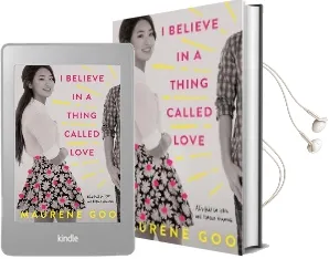 I Believe in a Thing Called Love Audiobook download free by Maurene Goo