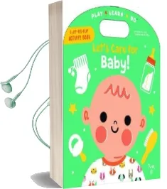 Let'S Care for Baby! Audiobook download free by Géraldine Krasinski