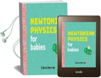 Newtonian Physics for Babies Audiobook download free by Chris Ferrie