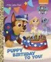 Audiobook Puppy Birthday to you! (Paw Patrol) author Golden Books