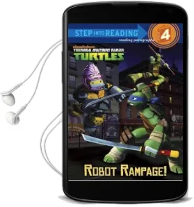 Robot Rampage! (Teenage Mutant Ninja Turtles) Audiobook download free by Christy Webster