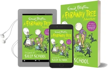 The Land of Silly School: A Faraway Tree Adventure Audiobook download free by Enid Blyton