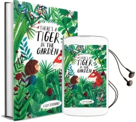 There'S a Tiger in the Garden Audiobook download free by Lizzy Stewart