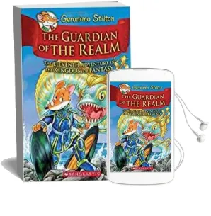Geronimo Stilton and the Kingdom of Fantasy #11: The Guardian of the Realm Audiobook download free by Geronimo Stilton