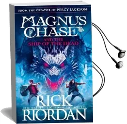 Magnus Chase and the Ship of the Dead (Book 3) Audiobook download free by Rick Riordan
