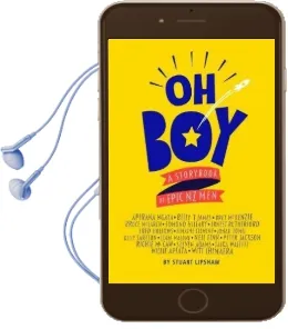 Oh Boy: A Storybook of Epic nz men Audiobook download free by Stuart Lipshaw