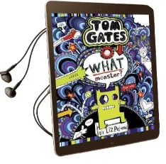 Tom Gates #15: What Monster? Audiobook download free by Liz Pichon