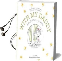 With my Daddy: A Book of Love and Family Audiobook download free by Jo Witek