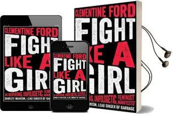 Fight Like a Girl Audiobook download free by Clementine Ford