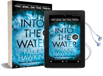 Into the Water: The Sunday Times Bestseller Audiobook download free by Paula Hawkins