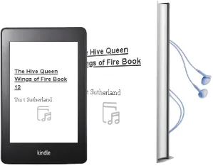 The Hive Queen (Wings of Fire, Book 12) Audiobook download free by Tui T Sutherland