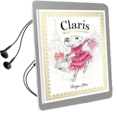 Claris: The Chicest Mouse in Paris Audiobook download free by Megan Hess