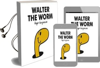 Mr men Walter the Worm Audiobook download free by Adam Hargreaves