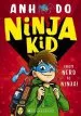 Audiobook Ninja kid #1: From Nerd to Ninja! author Anh Do