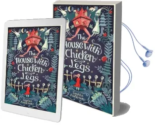 The House With Chicken Legs Audiobook download free by Sophie Anderson