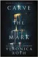 Audiobook Carve the Mark author Veronica Roth
