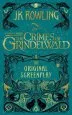Audiobook Fantastic Beasts: The Crimes of Grindelwald - the Original Screenplay author J.K. Rowling