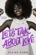 Audiobook Let'S Talk About Love author Claire Kann