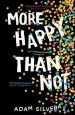 Audiobook More Happy Than not author Adam Silvera