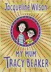 Audiobook My mum Tracy Beaker author Jacqueline Wilson