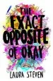 Audiobook The Exact Opposite of Okay author Laura Steven