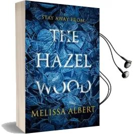 The Hazel Wood Audiobook download free by Melissa Albert