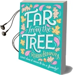 Far From the Tree Audiobook download free by Robin Benway