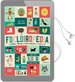 Focloiropedia: A Journey Through the Irish Language From Aran to zu Audiobook download free by Fatti Burke