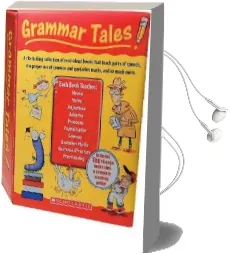 Grammar Tales - Terrific Tales That Make Rules Stick Audiobook download free by Fleming & Mccort Mart Chanko