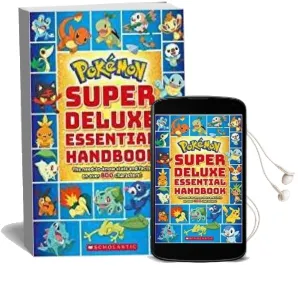 Pokemon: Super Deluxe Essential Handbook Audiobook download free by Scholastic