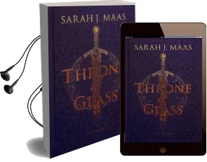 Throne of Glass Collector'S Edition Audiobook download free by Sarah J. Maas