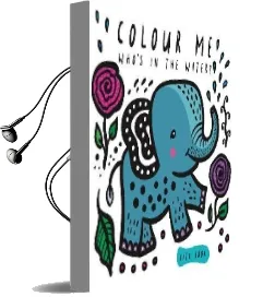 Colour me: Who'S in the Water? Audiobook download free by Surya Sajnani