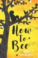 Audiobook How to bee author Bren Macdibble