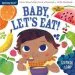 Audiobook Indestructibles: Baby, Let'S eat! author Stephan Lomp
