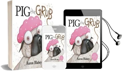 Pig the Grub Audiobook download free by Aaron Blabey
