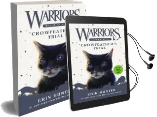 Warriors Super Edition: Crowfeather'S Trial Audiobook download free by Erin Hunter