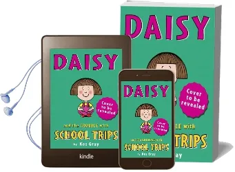 Daisy and the Trouble With School Trips Audiobook download free by Kes Gray