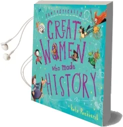 Fantastically Great Women who Made History Audiobook download free by Kate Pankhurst