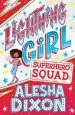 Audiobook Lightning Girl 2: Superhero Squad author Alesha Dixon