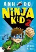 Audiobook Ninja kid #2: Flying Ninja! author Anh Do