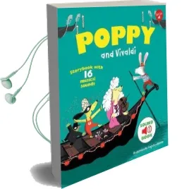 Poppy and Vivaldi: With 16 Musical Sounds! Audiobook download free by Magali Le Huche