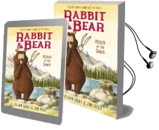 Rabbit and Bear: Attack of the Snack: Book 3 Audiobook download free by Julian Gough