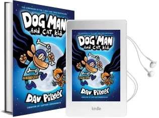 The Adventures of dog man 4: Dog man and cat kid Audiobook download free by Dav Pilkey